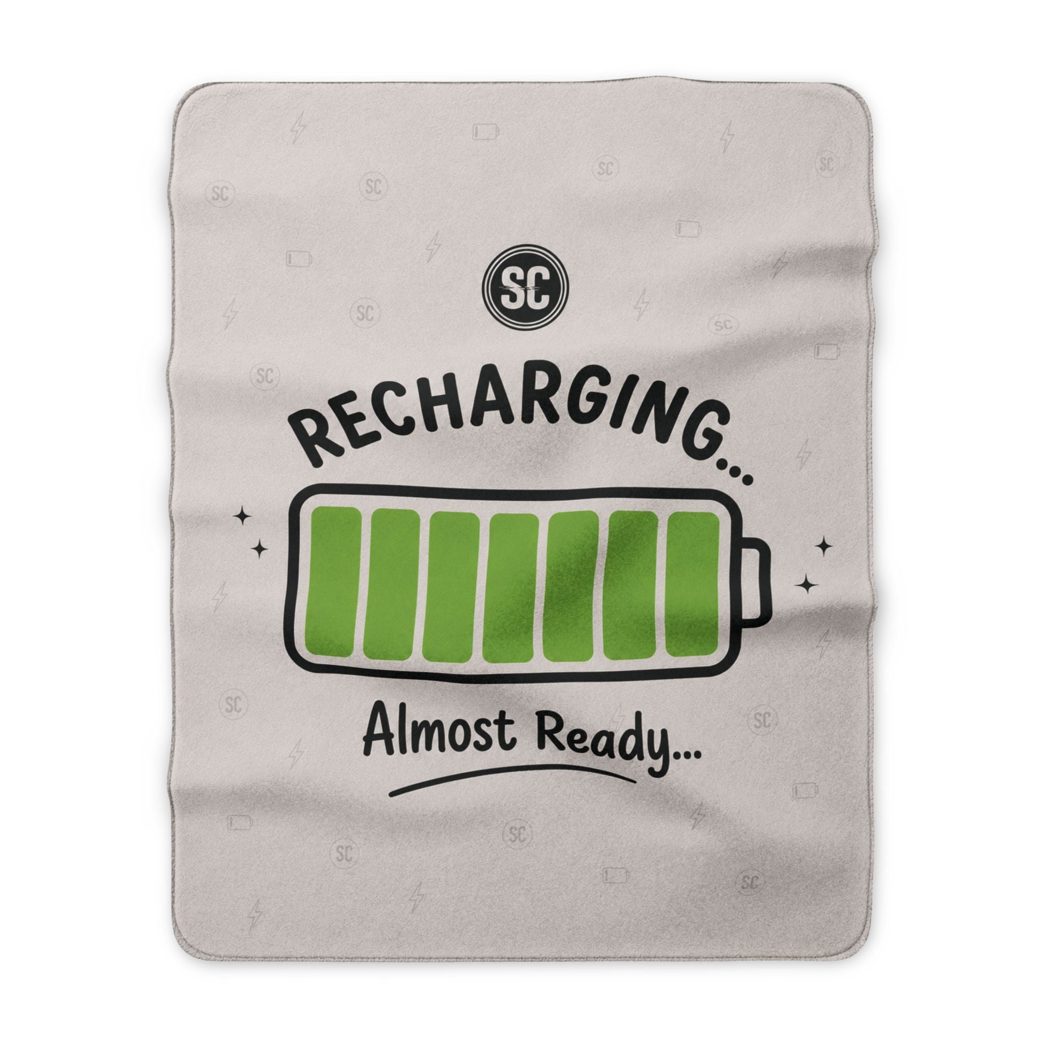 Sherpa Blanket — "Recharging... Almost Ready" Cozy Fleece Throw