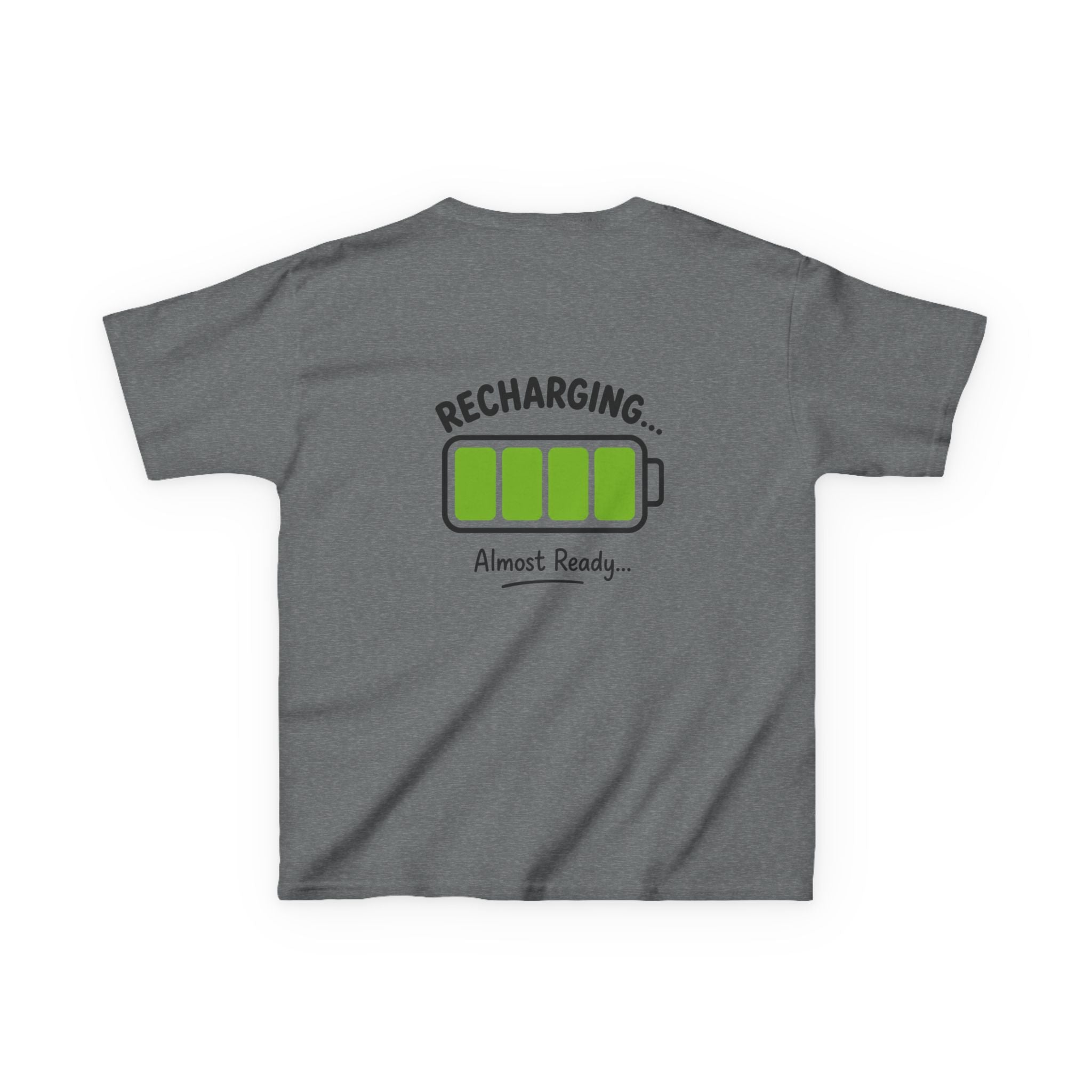 Kids T-Shirt – "Recharging... Almost Ready" Battery Graphic