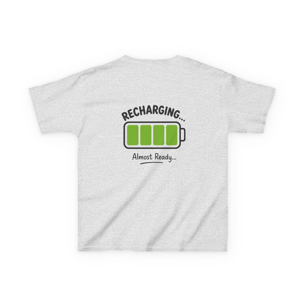 Kids T-Shirt – "Recharging... Almost Ready" Battery Graphic