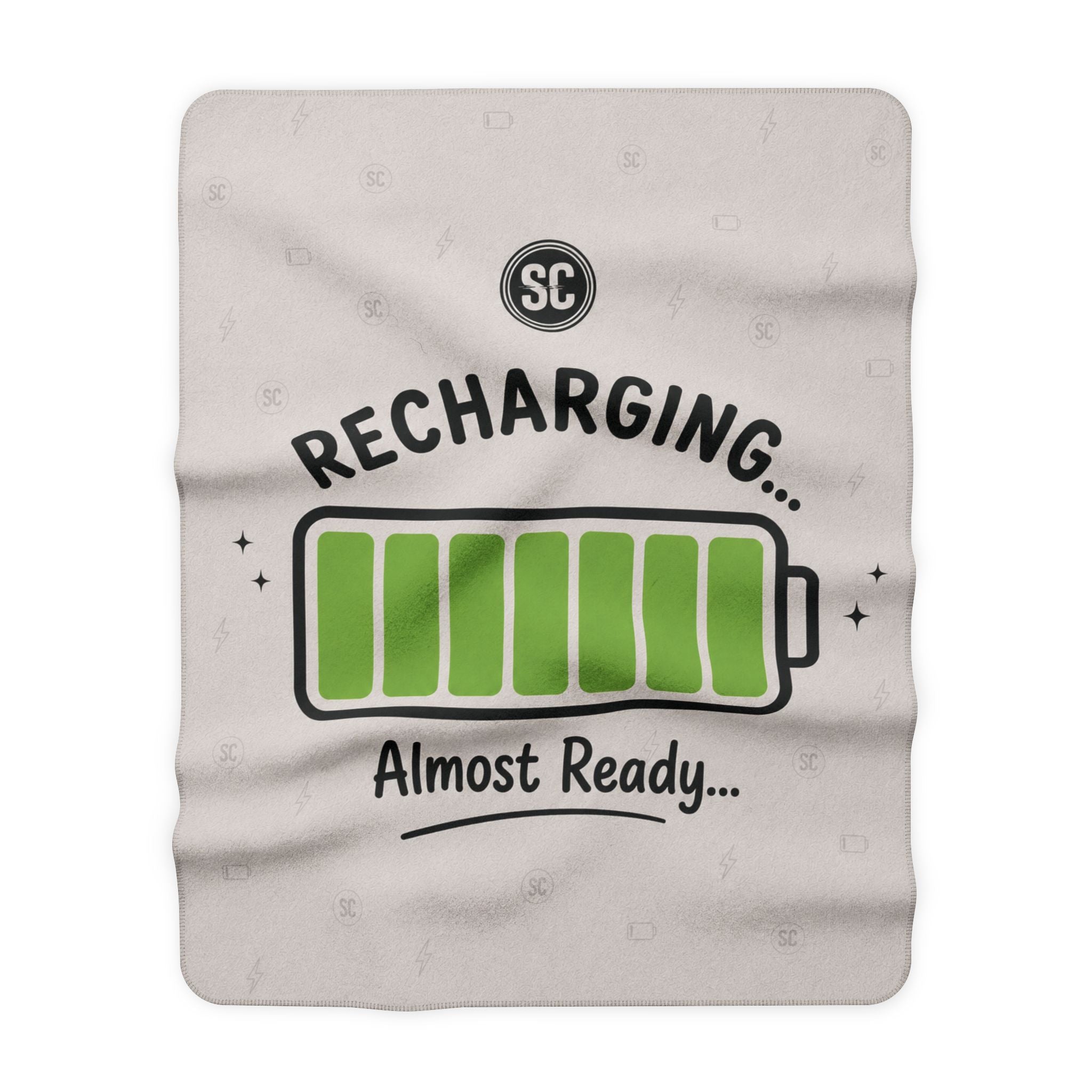 Sherpa Blanket — "Recharging... Almost Ready" Cozy Fleece Throw