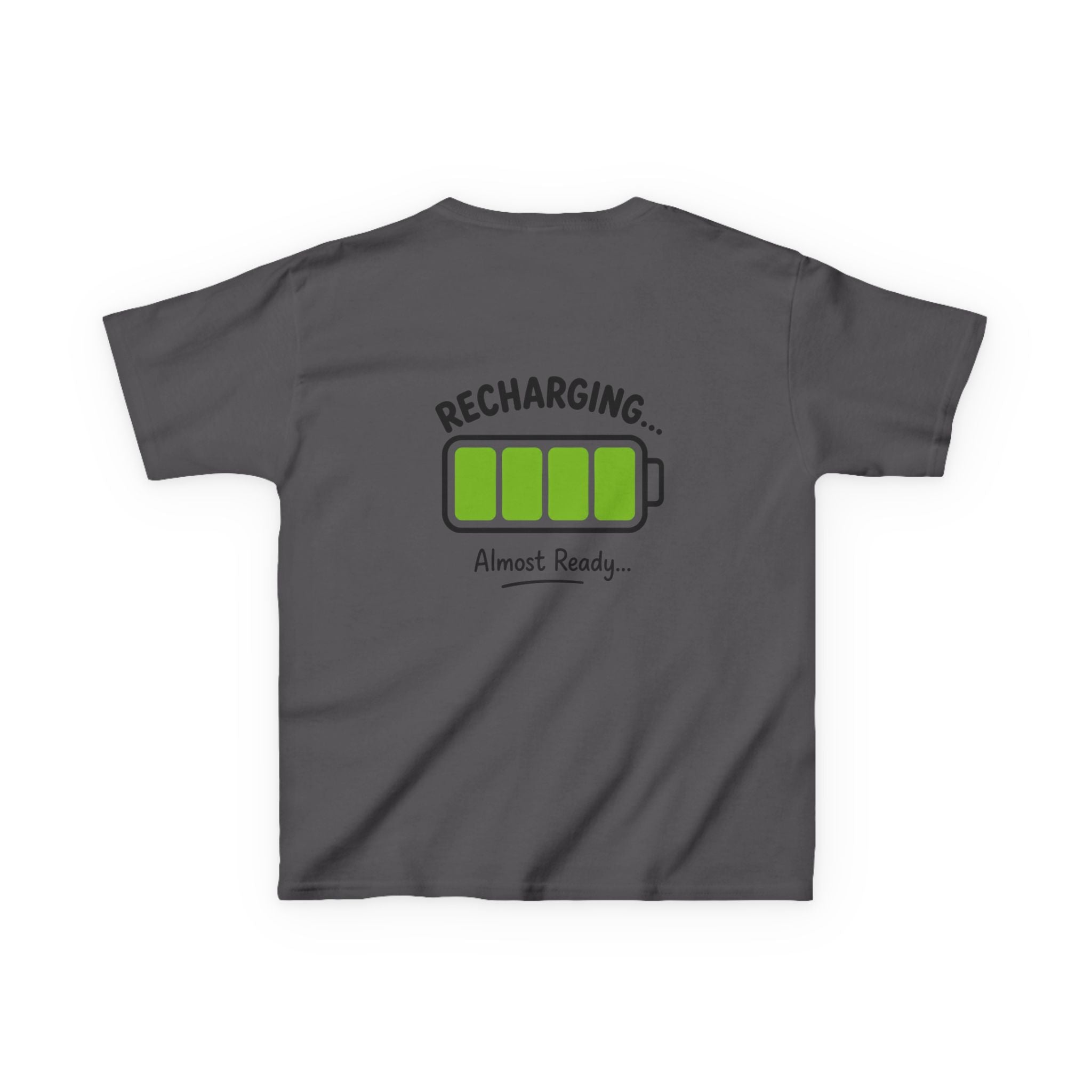 Kids T-Shirt – "Recharging... Almost Ready" Battery Graphic